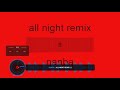 NanBa- all night remix