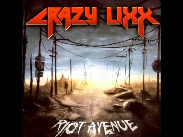 Crazy Lixx - Fire it Up