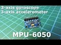 MPU-6050 - Гироскоп + акселeрометр