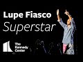 Lupe Fiasco - Superstar | LIVE at The Kennedy Center