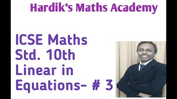 Linear Inequations ICSE Class 10 Maths/ Solution set/Number line/Hardiks Maths Academy.