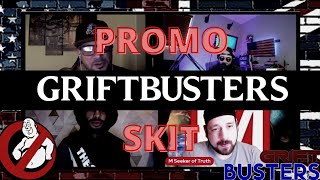 Griftbusters Promo - Patriots Hotline Skit