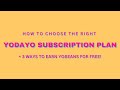 How to choose the right yodayo subscription plan  3 ways to earn yobeans for free