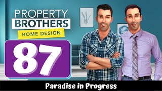 Property Brothers - Home Design - Part 87 - Paradise in Progress - Gameplay screenshot 1