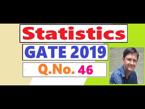 GATE 2019 Statistics | Question 46
