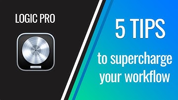5 Logic Pro X tips to speed up your workflow