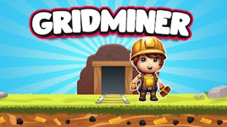 Grid Miner Android Gameplay screenshot 1