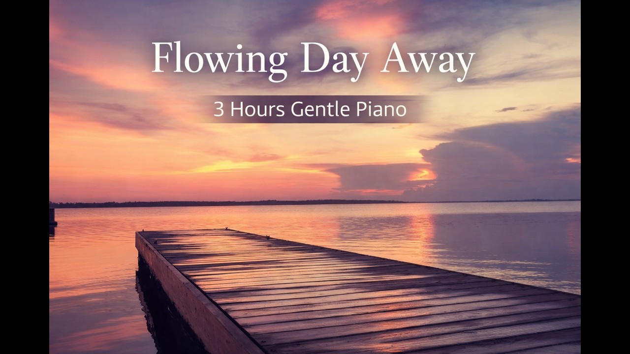 Relaxing Piano 🌿 3 Hours Calm Music for Study, Sleep & Relaxation - YouTube