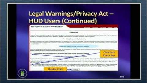 2011 Updated PIH-EIV System 9.2.1 Training: Day 1, Part 2 - HUD - 10/27/11