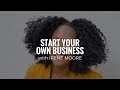 Irene moore start your own business  the quarter life comeback