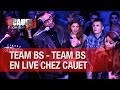 La Fouine, Fababy, Sindy & Sultan - Team BS - Live - C
