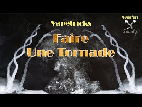 [TUTORIAL] HOW TO DO A TORNADO - VAPE TRICKS [QUICK]