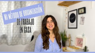 Método de ORGANIZACIÓN de TRABAJO EN CASA para ser más PRODUCTIVO | Hábitos, herramientas y tips by Andrea Segura TV 514 views 4 years ago 12 minutes, 15 seconds