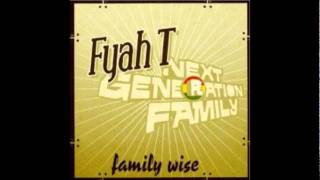 Fyah T & Next Generation Family - Still Holding On