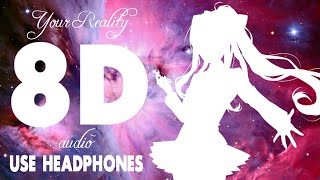 Your Reality [8D Audio] - Doki Doki Literature Club!