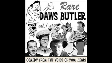Rare Daws Butler: Comedy from the Voice of Yogi Bear! - Charles Dawson Butler