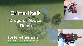 How to detect Illicit Substances with Forensic Light Sources - foster+freeman Crime-lite®