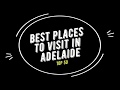 TOP 50 ADELAIDE Attractions (Things to Do and See)