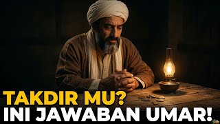 Aku Mencuri Karena Takdir Jawaban Umar Menghancurkan Segalanya