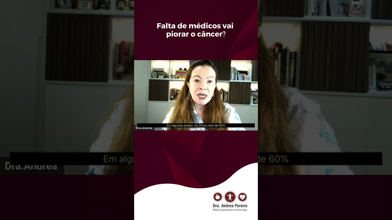 Falta de médicos vai piorar o câncer?