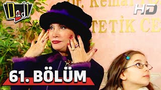 Dadı 61. Bölüm Hd