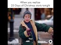 When you realize 25 Days starts today