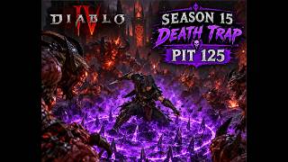 Diablo 4 Season 15 Death Trap Rogue Pit 125