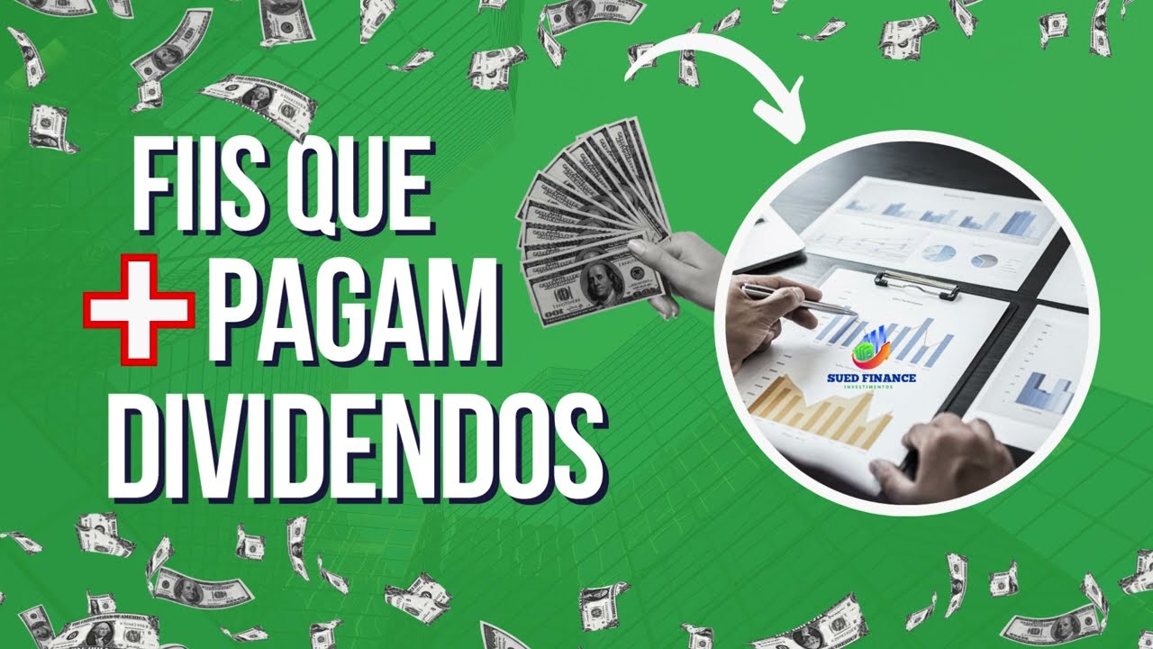 Top Fils maiores pagadores de dividendos para 2024 (Fundos Imobiliarios) 
