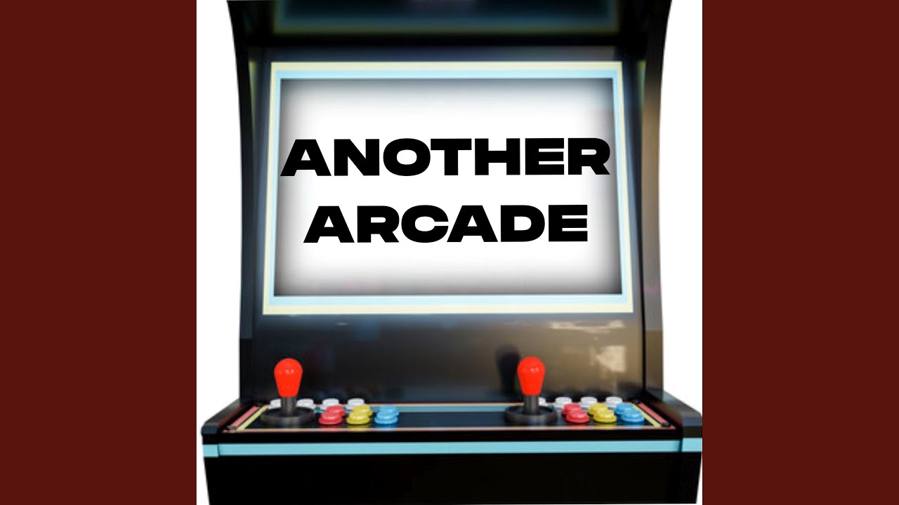 ANOTHER ARCADE YouTube