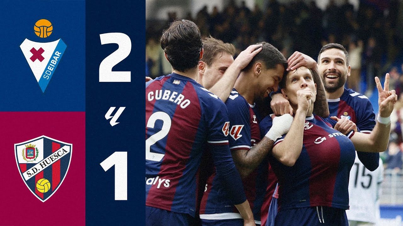 RESUMEN | SD Eibar VS SD Huesca | 24/25 - YouTube