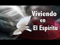 Viviendo En El Espiritu - Ana Méndez Ferrell