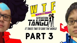 Let&#39;s Play CO-OP! Operation Tango Pt. 3