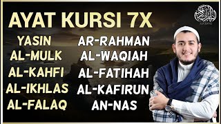 Ayat Kursi 7x,Surah Yasin,Ar Rahman,Al Waqiah,Al Mulk,Al Kahfi,Al Fatihah & 3 Quls