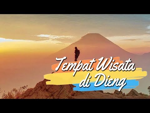 10 Tempat Wisata Di Dieng Untuk Liburan Akhir Pekan Nikmati 10 Tempat Wisata Di Dieng Untuk Liburan Akhir Pekan Nikmati