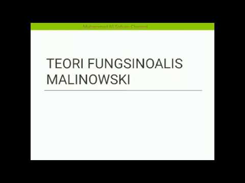 Antropologi Budaya -- Teori Fungsionalis Malinowski