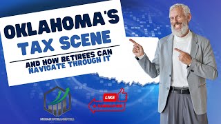 Oklahoma's Tax Scene and How To Navigate Through It