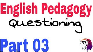 English Pedagogy Questioning (Part 03)