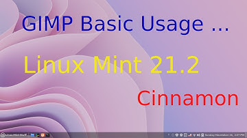 GIMP How to Basic Tips on Linux Mint 21.2 - Cinnamon