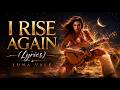 I Rise Again Lyrics with different name أنهض من جديد باسم مختلف مترجمة mp3