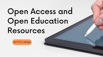 Open Access and Open Education Resources