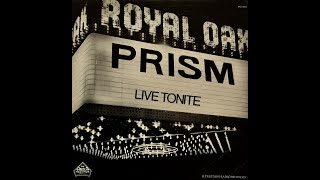 Prism • Live Tonite at Detroit's Royal Oak (Special Limited Edition DJ) Side 1