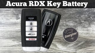 How To Change ACURA RDX Remote Fob Key Battery 2016 - 2021 Remove Replace RDX Remote Start Batteries
