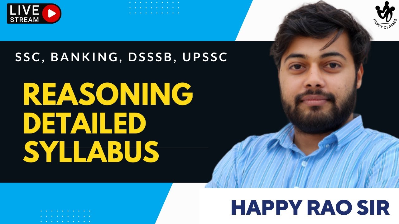 Detailed Syllabus For SSC, Banking, DSSSB, UPSSSC | Happy Rao Sir - YouTube