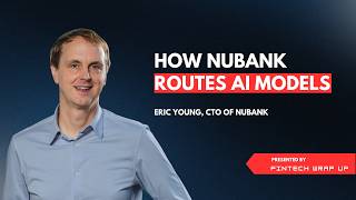 How Nubank chooses open vs closed loop AI models-Essentials