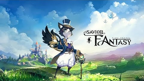 🔴 Savior Fantasy Android Gameplay [by EYOUGAME] 2020