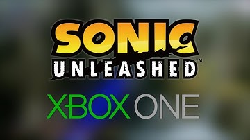 Sonic Unleashed - VOTE for Backward Compatibility to Xbox One !