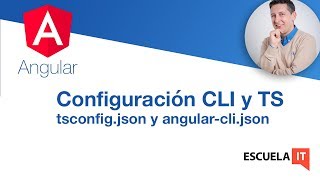 Archivos configuración CLI y TypeScript en apps Angular