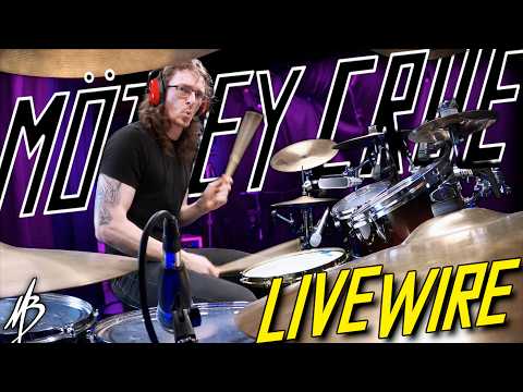 Motley Crue - Live Wire - Drum Cover | MBDrums
