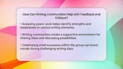 How Can Writing Communities Help with Feedback and Critique? - The Prose Path