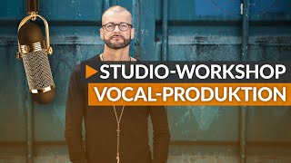 Perfekte Vocals aufnehmen mit Oliver Pinelli (Helene Fischer, Paul van Dyk, Unheilig) | HOFA-College